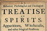 An historical, physiological and theological treatise of spirits...